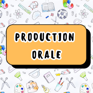 production-orale